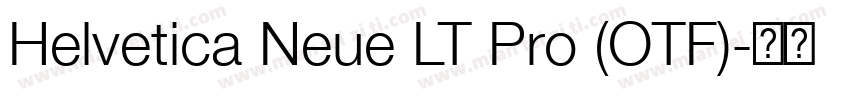 Helvetica Neue LT Pro (OTF)字体转换